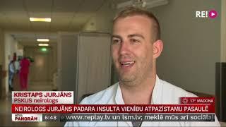 Neirologs Jurjāns padara insulta vienību atpazīstamu pasaulē