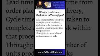 What is Lead time vs Cycle time vs Throughput?