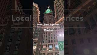 Eating at Local Makkah food places & Prices! #makkah #umrah