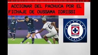 EL FICHAJE DE OUSSAMA IDRISSI, EL ACCIONAR DE PACHUCA CON CRUZ AZUL PARA LA CLAUSURA 2025