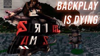 Backplay is dying. - MCSG #67