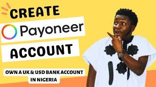 How to create a PAYONEER account(SEND AND RECEIVE UK/USD FOREIGN CURRENCIES)