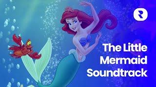 The Little Mermaid 1989 Soundtrack  All Songs From The Little Mermaid Original Movie