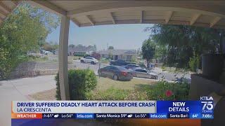 Driver in La Crescenta crash had heart attack, family says