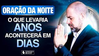 Oração da Noite  12 de Novembro no Salmo 91 - Para que aconteça em dias o que levaria anos (Dia 5)