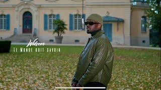 WILSON -  LE MONDE DOIT SAVOIR (LYRICS VIDEO)