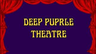 Deep Purple Theatre - 10th Anniversary (2009-2019)