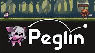 【Peglin】New Peggle game dropped wow【Tsunderia】