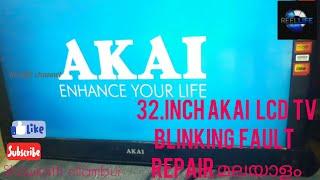 32inch AKAI LCD TV Blinking fault   Repair മലയാളം [Reel life channel]