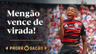 FLAMENGO VIRA O JOGO, BATE O CHELSEA E É LÍDER DO GRUPO NO MUNDIAL! | PRORROGAÇÃO