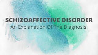 What Is Schizoaffective Disorder?