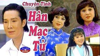 Chuyện Tình Hàn Mạc Tử | Tuyệt Phẩm Cải Lương