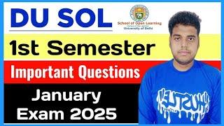 Du SOL 1st Semester Important Questions January Exam 2025 | Sol first semester Exam January 2025