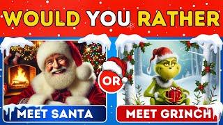 Would You Rather…? CHRISTMAS Edition  Quiz Arena