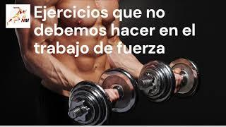 Ejercicios que no debemos hacer en el entrenamiento de fuerza