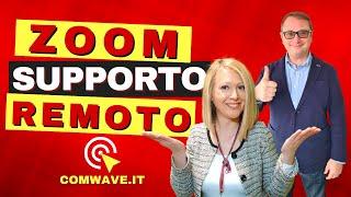 ZOOM SUPPORTO REMOTO Zoom come Funziona Zoom per prendere il controllo remoto del computer