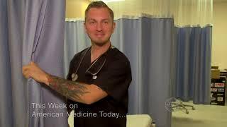 American Medicine Today Episode 99 Teaser