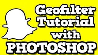 HOW TO MAKE A SNAPCHAT GEOFILTER (With Photoshop)