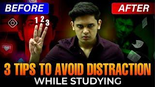 3 Tips to Avoid Distraction While Studying | Study Motivation| Prashant Kirad