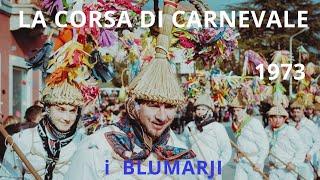 Il carnevale della Val Natisone 1973 maschere antichi riti del Friuli orientale Pust Blumarji