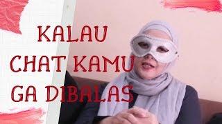 Kenapa chat ga dibalas | chat gebetan cuek