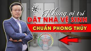 Những vị trí đặt nhà vệ sinh chuẩn phong thủy | pttn