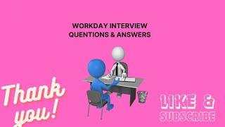 Workday Interview Questions & Answers: Get Hired Faster with These Tips