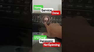 #panasonic #U12#error #notspinning#technicianslife #home #service #done #awm #toploadwashingmachine