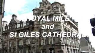 GO IN SCOTLAND:"Edinburgh:Royal Mile and St Giles  Cathedral"