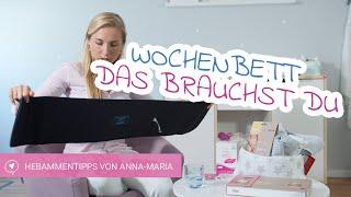 Das Wochenbett | Was brauche ich dafür? | Hebammentipps von Anna-Maria | babyartikel.de