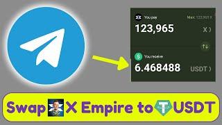 How to swap X Empire Token to USDT  in Telegram Wallet