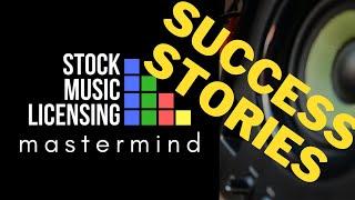 Success Stories Inside The SML Mastermind Community | StockMusicLicensing.com