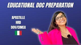 Educational Document Preparation for Italy Student Visa