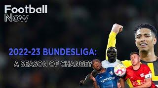 Is this the most exciting Bundesliga season ever? | Football Now