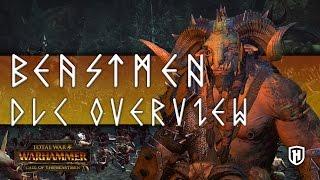 Total War: WARHAMMER - Call of the Beastmen DLC Overview