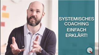 Systemisches Coaching einfach erklärt