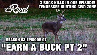 THREE TENNESSEE BUCK KILLS / SOUTHERN HUNTING / GUN HUNTING IN TENNESSEE CWD ZONE / S03EP08