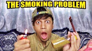 THE SMOKING PROBLEM | Zubair Sarookh