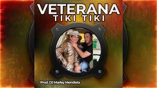  VETERANA TIKI TIKI - DJ Marley Men