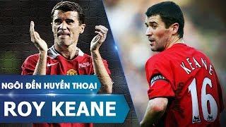 Ngôi đền huyền thoại | Roy Keane