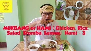 MUKBANG or HAMI ( CHICKEN, RICE, SALAD, EROMBA, LEMON) #KHORJEIMAPU #MUKBANG #HAMI-3