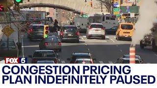 NYC congestion pricing plan indefinitely paused