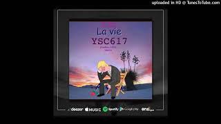 La vie -YSC 617 X GODEAZY FLOWMONY X PC BABY