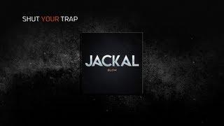 Trap Music - Jackal - Blow