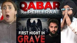 Indian Reaction to AZAB E QABAR !! FIRST NIGHT IN GRAVE| Raula Pao