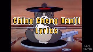 Ching Cheng Hanji - LYRICS