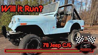 Will it Run 78 Jeep CJ5 been stored for years