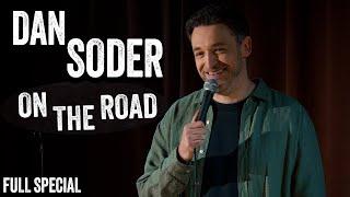 Dan Soder: On The Road | Full Stand Up Comedy Special