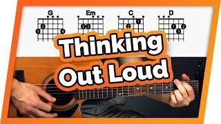 Thinking Out Loud Guitar Tutorial (Ed Sheeran) Easy Chords Guitar Lesson