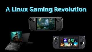 A Linux gaming revolution, thanks to the Steam Deck